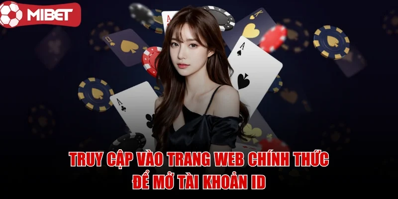 mibet-mo-tai-khoan-id