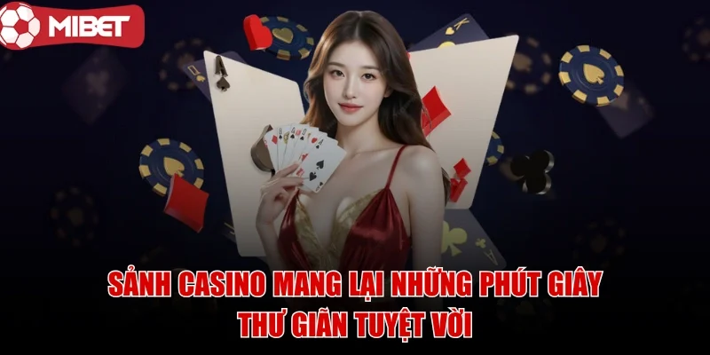mibet-sanh-casino